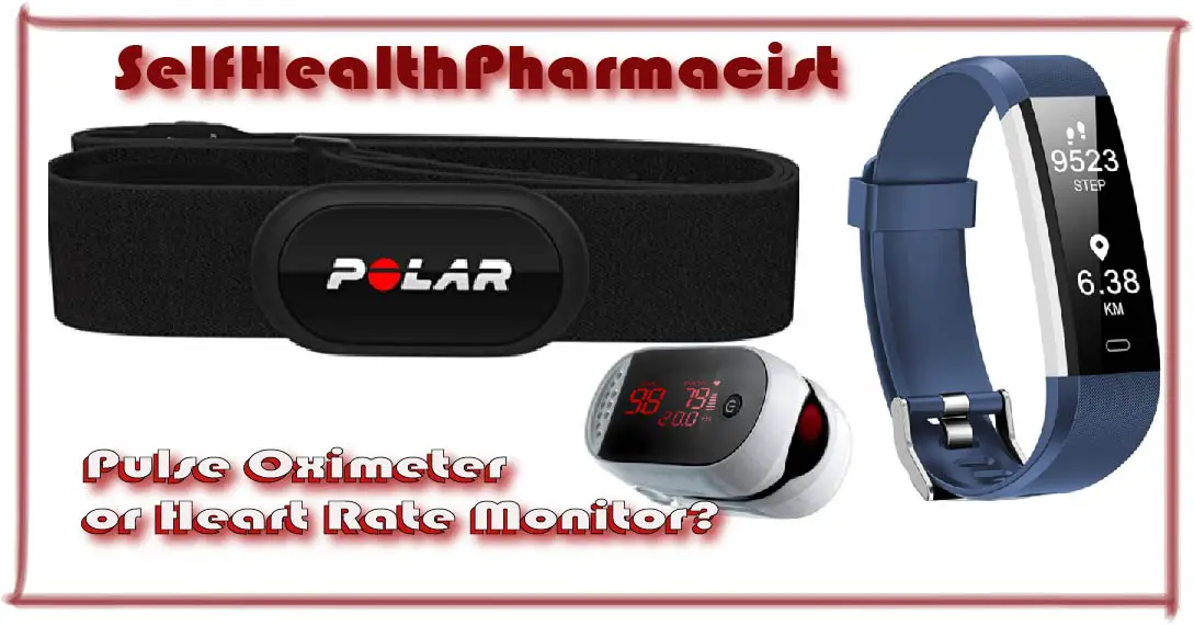 Pulse Oximeter vs Heart Rate Monitor. Is It The Same?