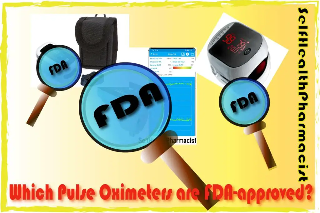 Which Pulse Oximeters are FDA-approved?