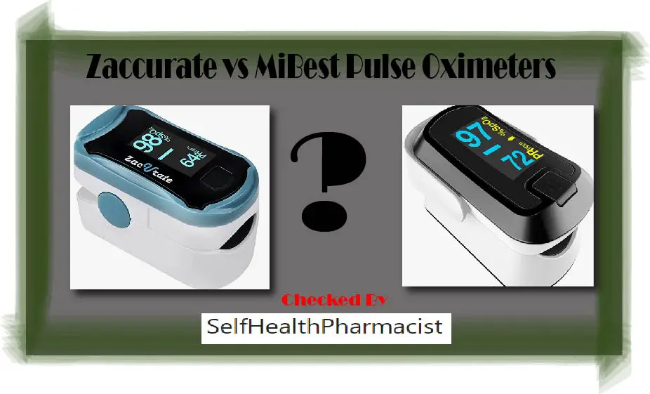 Zacurate vs Mibest Pulse Oximeteres. What I Really Think?