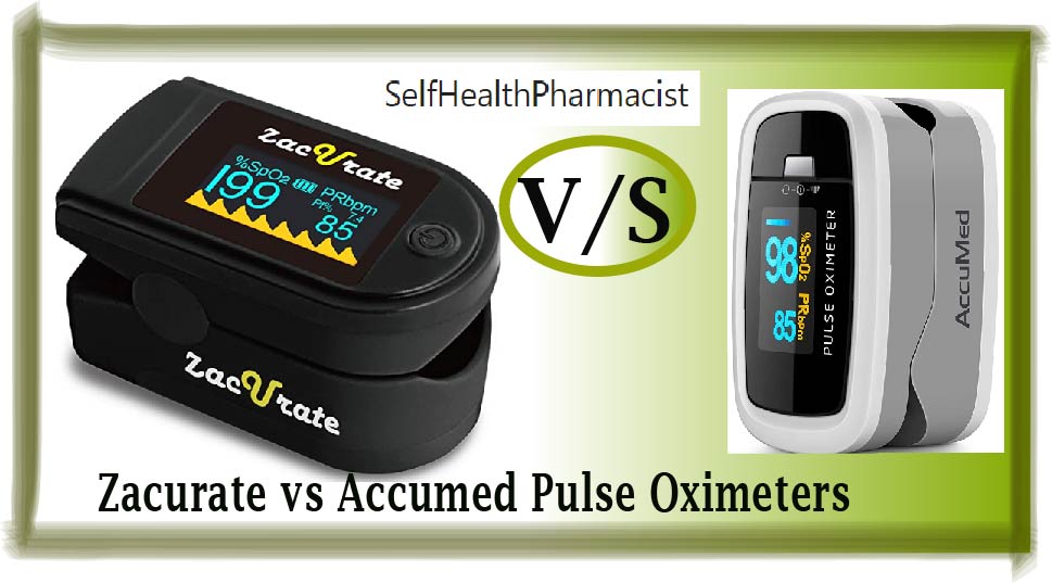 Zacurate Vs Accumed Pulse Oximeters : What You Must Know