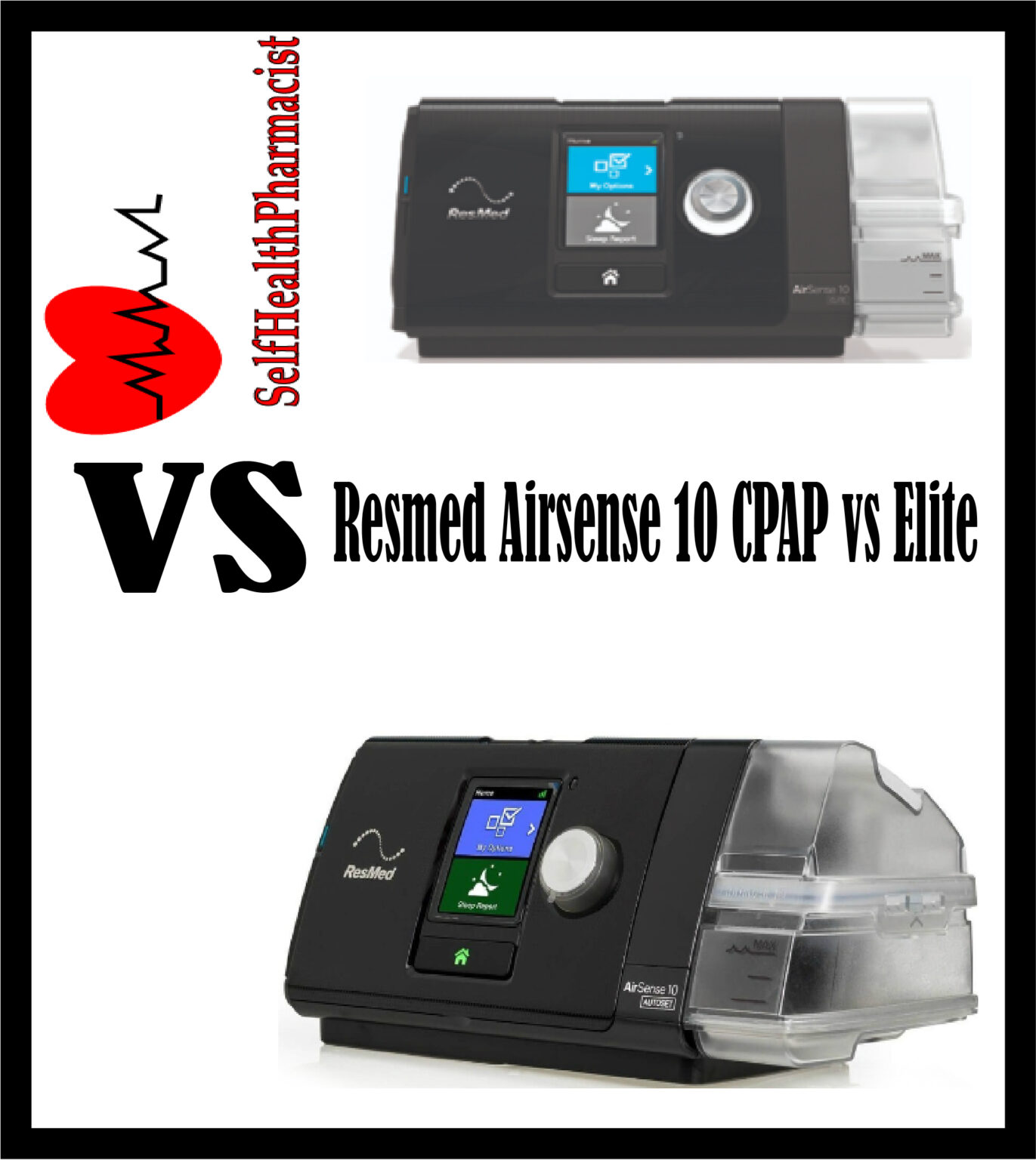 Resmed Airsense 10 CPAP vs Elite Health