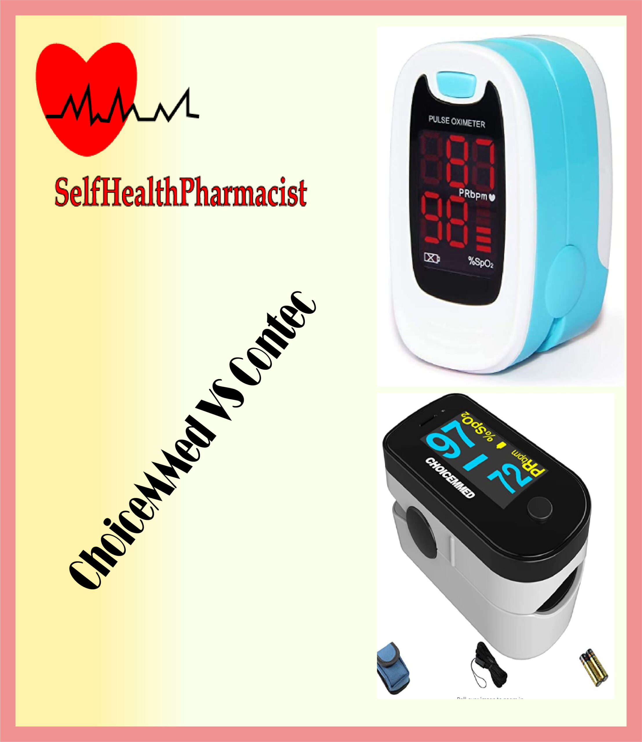 ChoiceMMed vs Contec Top Pulse Oximeters