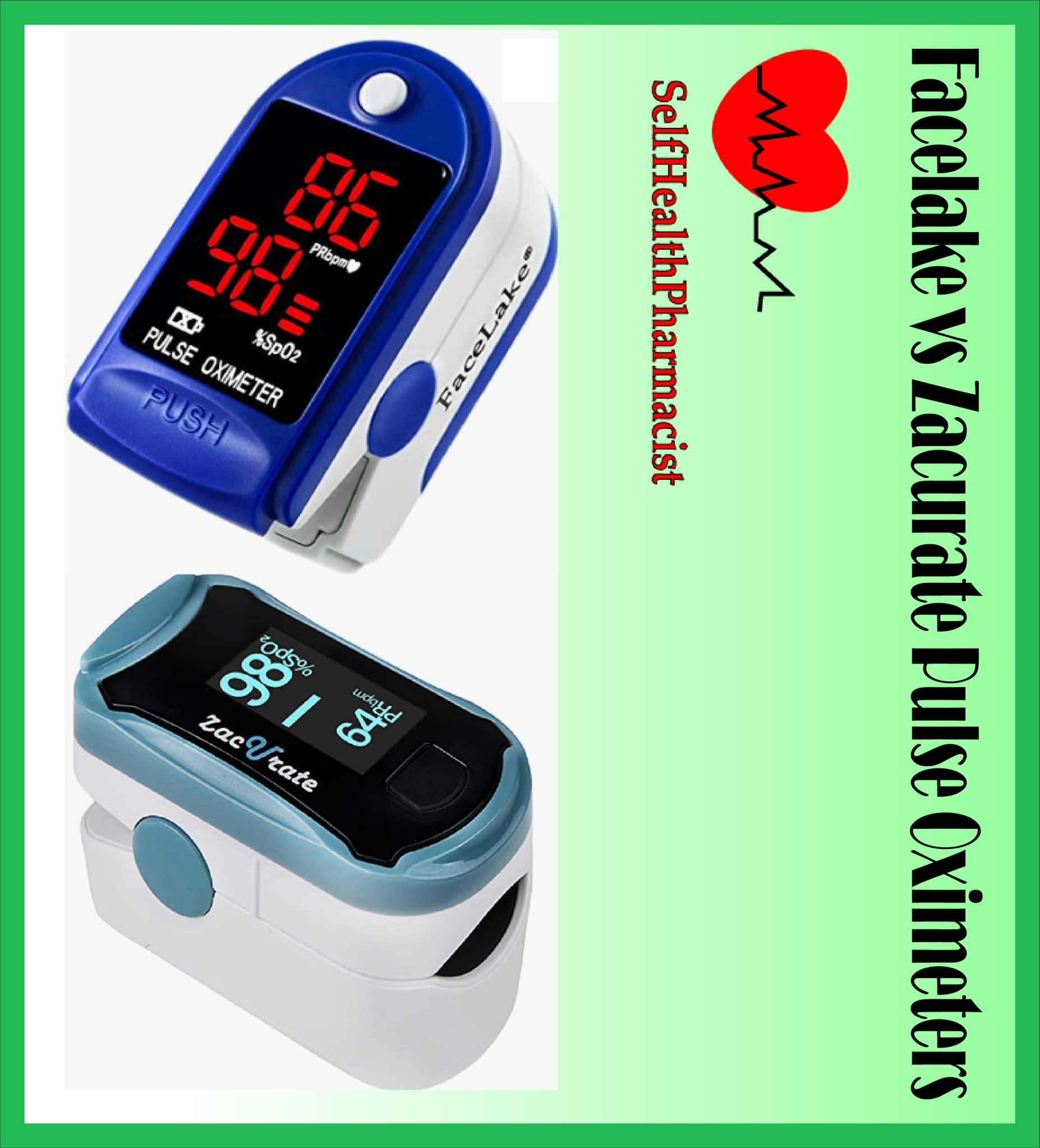 Facelake vs Zacurate Pulse Oximeters Health