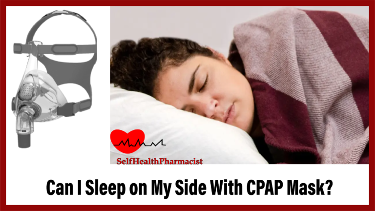 Can I Sleep on My Side With CPAP Mask?